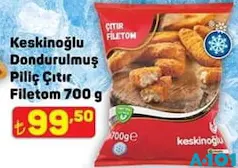 KESKİNOĞLU DONDURULMUŞ PİLİÇ ÇITIR FİLETOM 700 G